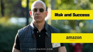 risk-and-success-amazon-story
