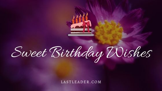 sweet-happy-birthday-wishes